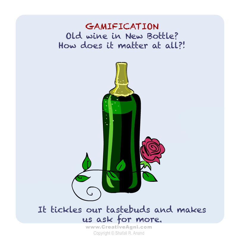 Gamification - Old wine in new bottle?